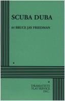 Cover of: Scuba Duba. by Bruce J. Friedman, Bruce Jay Friedman