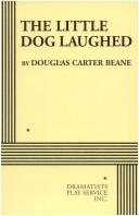 Cover of: The Little Dog Laughed by Douglas Carter Beane