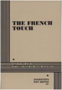 Front cover of The French Touch. by Joseph Fields