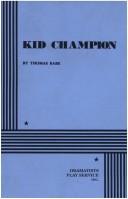 Cover of: Kid Champion.