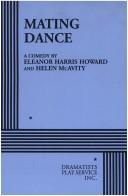 Cover of: Mating Dance  | Eleanor H. Howard