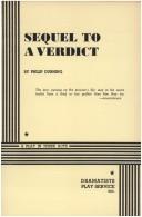 Front cover of Sequel to a Verdict. by Phillip Dunning