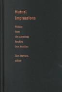 Cover of: Mutual Impressions: Writers from the Americas Reading One Another