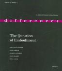 Cover of: The Question of Embodiment (Differences: a Journal of Feminist Cultural Studies)