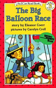 Cover of: The big balloon race by Eleanor Coerr