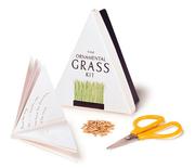 Cover of: The Ornamental Grass Kit (Mini Kit)