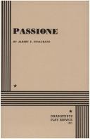 Cover of: Passione. by Albert F. Innaurato, Albert Innaurato