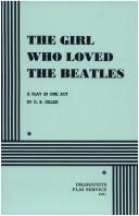 Cover of: The Girl Who Loved The Beatles. by D. B. Gilles