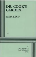 Cover of: Dr. Cook's Garden by Ira Levin