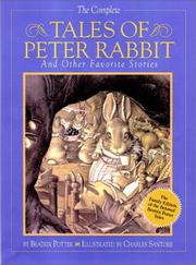 The Complete Tales of Peter Rabbit and Other Favorite Stories by Beatrix Potter
