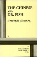 Cover of: The Chinese and Dr. Fish.