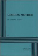 Cover of: Gorgo's Mother.