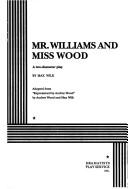 Cover of: Mr. Williams and Miss Wood.
