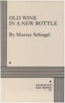 Cover of: Old Wine in a New Bottle.