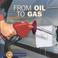 Cover of: From Oil to Gas (Start to Finish)