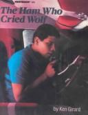 Cover of: Ham Who Cried Wolf