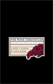 Cover of: The Wine Chronicles by Greg Moore