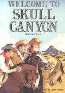 Cover of: Welcome to Skull Canyon