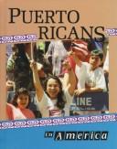 The Puerto Ricans in America