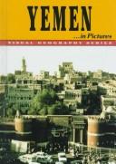 Cover of: Yemen...in Pictures by Yemen., Geography Department
