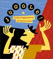 Cover of: Juggle! | Richard Dingman