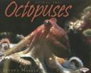 Cover of: Octopuses (Animal Prey) by Sandra Markle