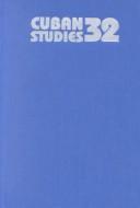 Cover of: Cuban Studies 32 (Pittsburgh Cuban Studies)