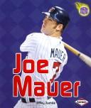 Cover of: Joe Mauer (Amazing Athletes)