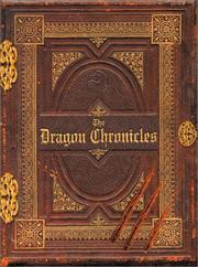 Cover of: The dragon chronicles: the lost journals of the great wizard, Septimus Agorius.