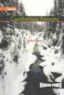 Cover of: Coniferous Forests (Cefrey, Holly. Biomes.)