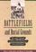 Cover of: Battlefields & Burial Grounds