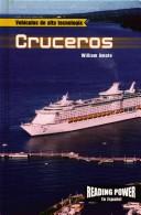 Cover of: Cruceros/Cruise Ships (Vehiculos De Alta Tecnologia)