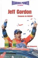 Cover of: Jeff Gordon Campeon De Nascar (Grandes Idolos)