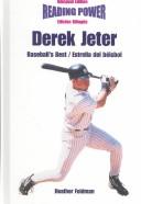 Cover of: Derek Jeter Baseball's Best/Estrella Del Beisbol: Baseball's Best = Estrella Del Beisbol (Superstars of Sports / Superestrellas Del Deporte)
