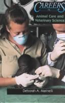 Cover of: Careers in Animal Care and Veterinary Science