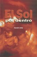 Cover of: El Sol Por Dentro by Harold G. Kelly, Harold G. Kelly