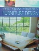 Cover of: The New Modern Furniture Design