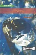 Cover of: Gems (Cefrey, Holly. Earth Rocks!,) by Holly Cefrey, Holly Cefrey