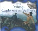 Cover of: Viking Explorers and Settlers (The Viking Library)