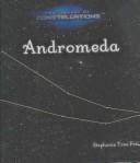 Cover of: Andromeda (Peters, Stephanie True, Library of Constellations.)