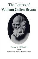 Cover of: The Letters of William Cullen Bryant: Volume V, 1865-1871 (Letters of William Cullen Bryant)