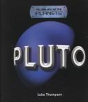 Cover of: Pluto (The Library of the Planets) by Luke Thompson