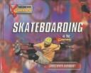 Cover of: Skateboarding in the X Games