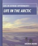 Cover of: Life in the Arctic (Life in Extreme Environments)