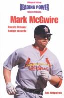 Cover of: Mark McGwire Record Breaker/Rompe Records (Power Players / Deportistas De Poder) by Rob Kirkpatrick