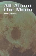 Cover of: All About the Moon (The Rosen Publishing Group's Reading Room Collection)