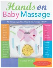 Cover of: Hands on Baby Massage by Michelle Kluck-Ebbin