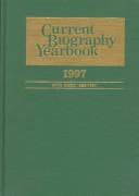 Cover of: Current Biography Yearbook by Elizabeth A. Schick