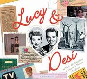 Cover of: Lucy & Desi: The Real-Life Scrapbook of America's Favorite TV Couple