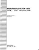 Cover of: ARCHIVAL DOC JAN-42-FEB 442 (American Concentration Camps : a Documentary History of the Relocation and Incarcer)